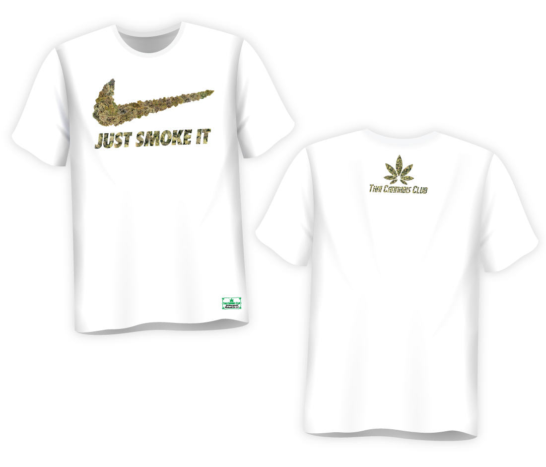 เสื้อยืด Just Smoke It